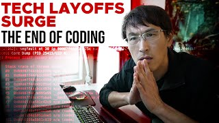 TECH LAYOFFS SURGE The End of Coding [upl. by Lyford]