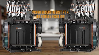 Prusa Buyers Regret PT 4 Finally Fixed [upl. by Harbed31]