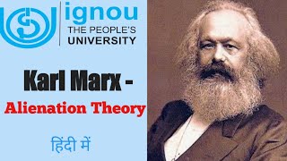 Karl Marx Theory of Alienation  Karl Marx Political Thoughts in Hindi  Political Philosophy [upl. by Ennaej]