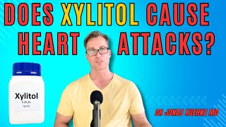 Does Xylitol Cause Heart Attacks [upl. by Perla657]