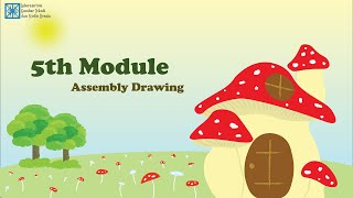 Module 5  Assembly Drawing AutoCAD Mechanical 2024 [upl. by Porter]