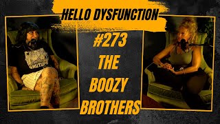 273 The Boozy Brothers [upl. by Ladew]