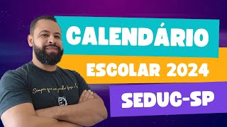 CALENDÁRIO ESCOLAR 2024 ATENÇÃO PROFESSORES E ESTUDANTES [upl. by Eeldarb428]