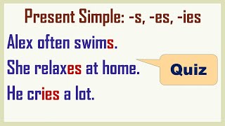 Present Simple s es ies Quiz [upl. by Dodi]