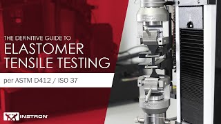 Definitive Guide to Elastomer Tensile Testing per ASTM D412 amp ISO 37 [upl. by Slotnick76]