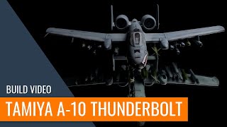 ⚒️Making the A10 Thunderbolt II Tamiya 148 Aircraft Model Kit [upl. by Philoo]