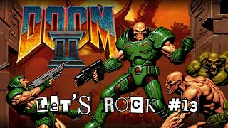 The Complete DOOM Journey Hell Unleashed 13  Doom II [upl. by Isied923]