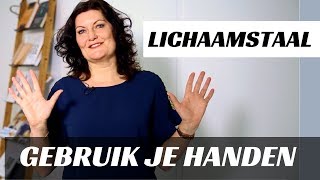 Hoe je handen gebruiken bij lichaamstaal [upl. by Callery]