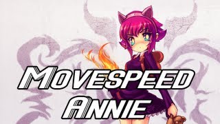 MOVESPEED ANNIE [upl. by Weinhardt]