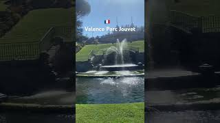 🇫🇷 Valence Parc jouvet valence parc jouvet [upl. by Lin]