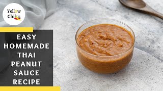 Easy Thai Peanut Sauce Recipe 5Minute Homemade Perfection [upl. by Brendan818]