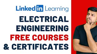 Electrical Engineering ECE Free Courses with Certificates  Linkedin Learning [upl. by Redep]