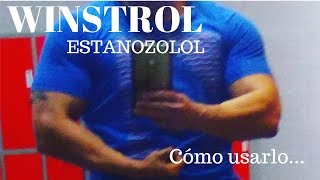 WINSTROL ESTANOZOLOL CÓMO USARLO [upl. by Ado]