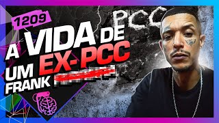 FRANK  Inteligência Ltda Podcast 1209 [upl. by Kiryt]