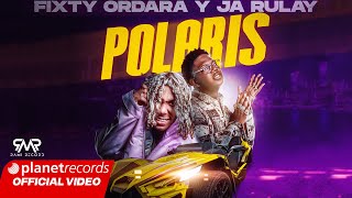 FIXTY ORDARA Y JA RULAY  Polaris Prod by Young Beat ❌ Fernando Produce ❌ Dj Cham Video by NAN [upl. by Annayar865]