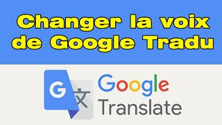 Comment changer la voix de Google traduction sur iPhone [upl. by Sola]