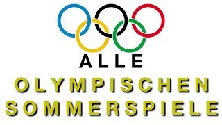 Alle olympischen Sommerspiele [upl. by Vernier738]