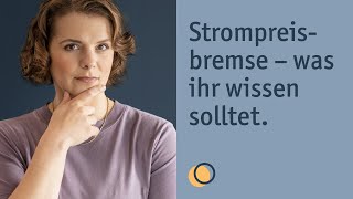 Strompreisbremse 2023 erklärt [upl. by Edahs]