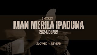 SMOKIO  Merila Ipaduna  මැරිල ඉපදුනා  Slowed  Bass Boosted visualizer [upl. by Yeleek]