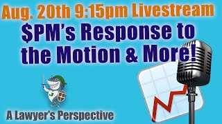 PMs Response to HCMCs Motion Live Review and Chat Come Ask Your Questions 82021 915pm EDT [upl. by Curtis]