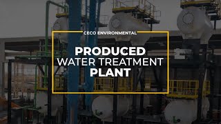 Produced Water Treatment Video Case Study and Capabilities  CECO Environmental [upl. by Ilagam]