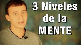 Consciente Inconsciente y Subconsciente – Los 3 Niveles De La Mente [upl. by Atinihs]