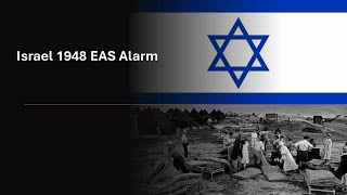 EAS Alarm YouTube  Israel 1948 EAS Alarm [upl. by Aisercal]