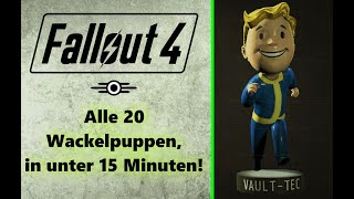 Fallout 4  Alle 20 Wackelpuppen in unter 15 Minuten❗⏱🏆❗ [upl. by Airdnola144]