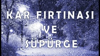 ❄️ 1 SAAT KAR FIRTINASI ❄️ BONUS  ELBETTE SÜPÜRGE ❄️ [upl. by Enrak]