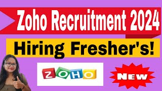 ZOHO Corp Off Campus Drive 2024  Hiring for Freshers as Software Developer [upl. by Spiegelman]