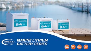 Dedicated Marine Lithium Battery  Baintech Whitehaven Marine Series [upl. by Divadleahcim]