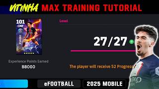 How To Train 101 Rated Vitinha in efootball 2025 Mobile  Max Training Tutorial [upl. by January]