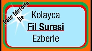 Fil Suresi  Her Ayet 11 Tekrar Kolayca Ezberlemek İçin fil suresi  Pate metodu ile [upl. by Eichman352]