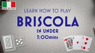 Learn Briscola in under 3mins  Italian Card Game [upl. by Dugald]