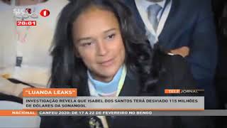 quotLUANDA LEAKSquot Investigação jornalística revela negócios de Isabel dos Santos [upl. by Olsewski]