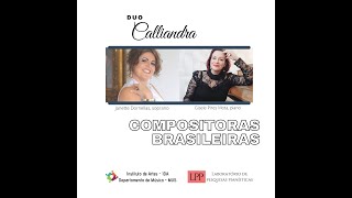 SEMUNI Compositoras Brasileiras DUO CALLIANDRA [upl. by Hsizan]