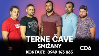 TERNE ČAVE SMIŽANY  Komplet CD6 [upl. by Navek15]