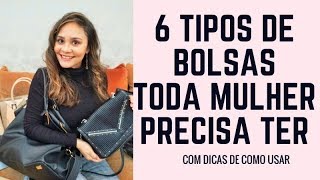 BOLSAS ESSENCIAIS NO GUARDA ROUPA FEMININO E DICAS DE COMO USAR [upl. by Trometer]