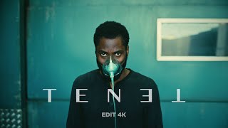 TENET  EDIT 4K [upl. by Audra783]