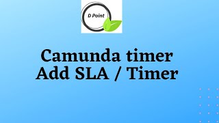 How to add camunda Timer  SLA to camunda workflow  BPMN [upl. by Anelaj]