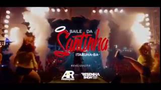 Baile da Santinha  ItabunaBA [upl. by Breeze972]