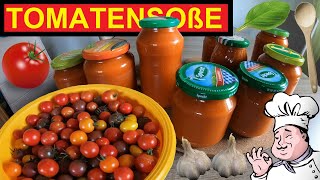 Eigene Tomatensoße einkochen 🍅🍀 Tomatensauce einmachen Rezept ohne Schälen tomaten tomatensoße [upl. by Ronacin936]