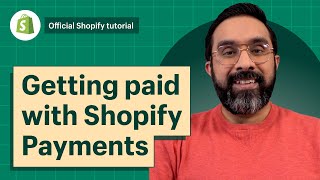 Getting paid with Shopify Payments  Shopify Help Center [upl. by Elleinwad]