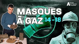 Les masques à gaz de la Première Guerre mondiale [upl. by Vaenfila]