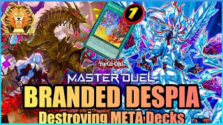 BRANDED DESPIA  CRUSHING META DECKS YuGiOh Master Duel [upl. by Lopez834]