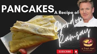 gordonramsay pancake recipe by Gordon Ramsay  crepes recipe with simple ingredients [upl. by Stricklan]