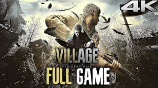 RESIDENT EVIL 8 VILLAGE Gameplay Walkthrough FULL GAME 4K 60FPS RTX No Commentary [upl. by Eleets]