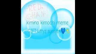 kimino kimochi memegiftkittyz suniiyen shorts [upl. by Aneetsyrk160]