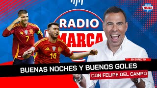 🥰 MORATA ES LA CABEZA Y EL CORAZÓN DE ESPAÑA I Buenas Noches y Buenos Goles I Radio MARCA [upl. by Liartnod]