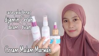 CARA PAKAI CREAM MALAM MARWAH YANG BAIK DAN BENAR [upl. by Dlared]